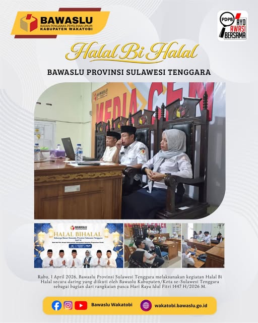 Perkuat Sinergi Pasca Hari Raya Idul Fitri, Bawaslu Provinsi Sulawesi Tenggara Gelar Halal Bi Halal Virtual