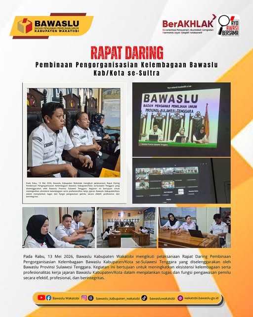 Zoom meeting dengan topik Pembinaan Pengorganisasian Kelembagaan Bawaslu Kabupaten/Kota yang diselenggarakan Bawaslu  Provinsi Sulawesi Tenggara.