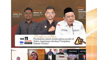 PROBLEMATIKA PEMBUKTIAN DALAM TINDAK PIDANA DI SULTRA “Mengurai Benang Kusut Pembuktian Tindak Pidana Pemilu”